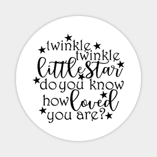 Twinkle Twinkle Little Star Magnet